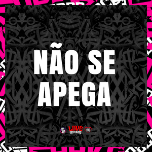 Não Se Apega