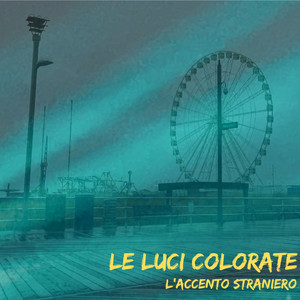 Le luci colorate