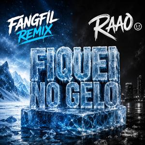 Fiquei no gelo