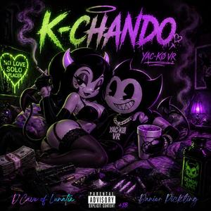 K-CHANDO (Prod. Danier Pickling)