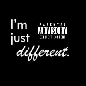 Im Just Different