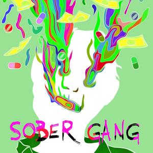 SOBER GANG