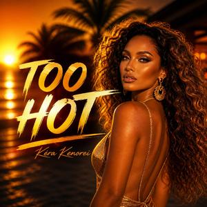 Too Hot