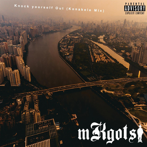 Knock Yourself Out (Konakele Mix)