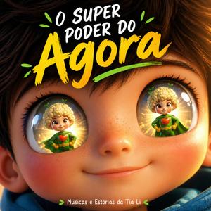 O super poder do agora