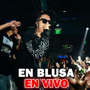 EN BLUSA (En vivo)