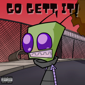 Go Gett It