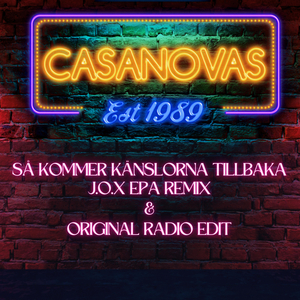 Så kommer känslorna tillbaka (J.O.X EPA Remix)