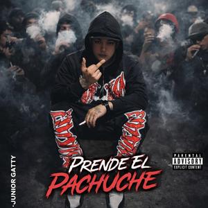 Prende El Pachuche