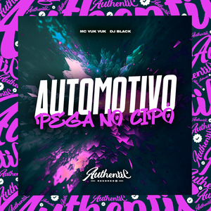 Automotivo Pega no Cipó