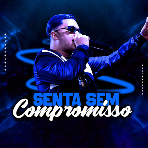 Senta Sem Compromisso