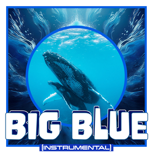 Big Blue Wave (Instrumental)