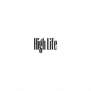 High Life