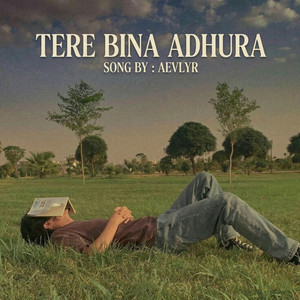Tere Bina Adhura