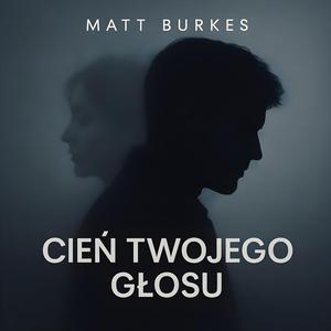 Cień Twojego Głosu