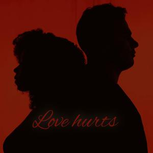 Love hurts