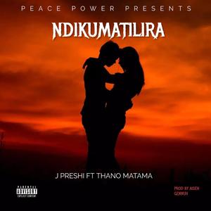 Ndikumatilira (feat. Thano Matama)