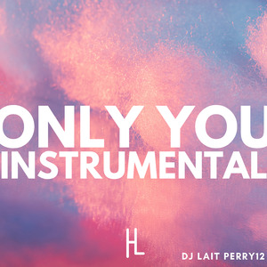 Only You ( Instrumental )