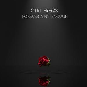 Forever Ain't Enough