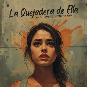 La quejadera de ella
