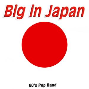 Big in Japan