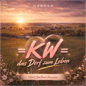 KW das Dorf zum Leben (Duet Ballad Version)