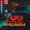 Zedi - MAGANDA