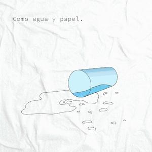 Como Agua y Papel
