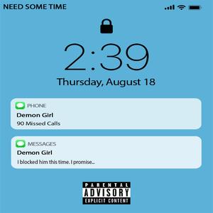 I Need Time (feat. grxwingpain)