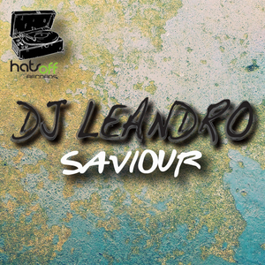 Saviour (DJ Leandro's original deep mix)