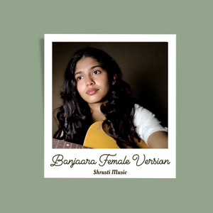 Banjaara (Female Version)