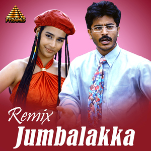 Jumbalakka - Remix