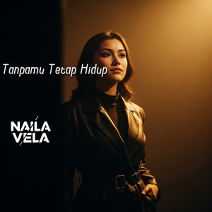 Tanpamu Tetap Hidup