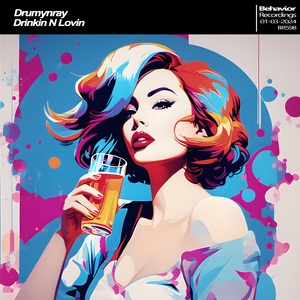 Drinkin N Lovin