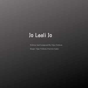 Jo Laali Jo (feat. Praveen Yadav)