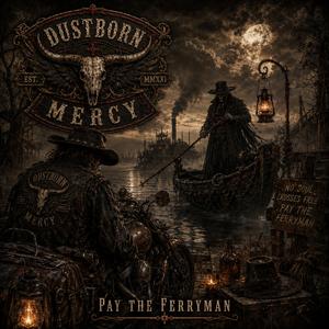 Pay The Ferryman