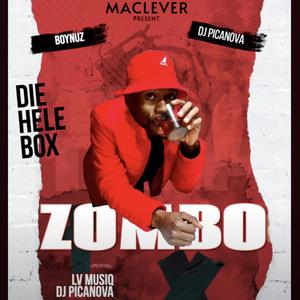 ZOMBO (feat. Maclever, LV Musiq & DJ Picanova)