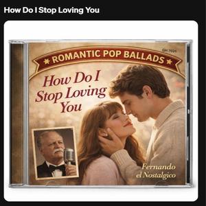 How I do stop loving you
