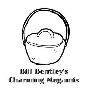 Bill Bentley's Charming Megamix