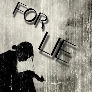 FOR LIE（prod by jos10）