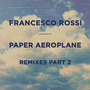 Paper Aeroplane (Alceen & Clash Deluxe Remix)