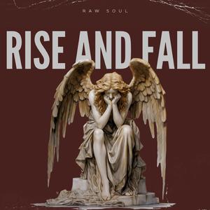Rise and Fall
