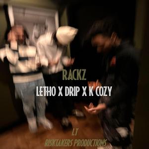 Rackz (feat. DRIP & KCOZY)
