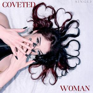 COVETED WOMAN