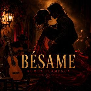 BÉSAME