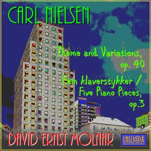 Nielsen: Five Piano Pieces, Op. 3, I. “Folketone” / “Folk Tune”