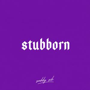 Stubborn II (feat. FUNA & Promoting Sounds)