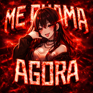 ME CHAMA AGORA