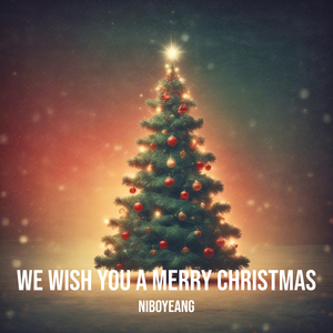 We Wish You a Merry Christmas