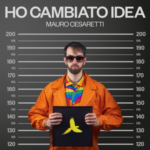 Ho cambiato idea